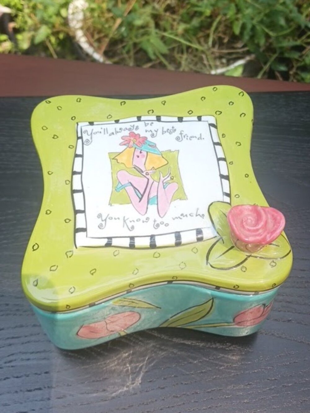 Bodacious Babes by Joyce Shelton “You’ll Always Be My Best Friend” Trinket Dish